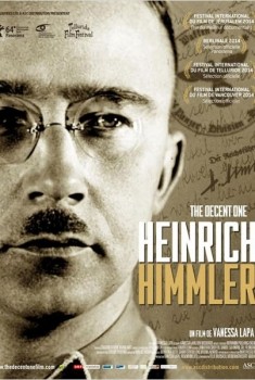 Heinrich Himmler - The Decent one (2014)