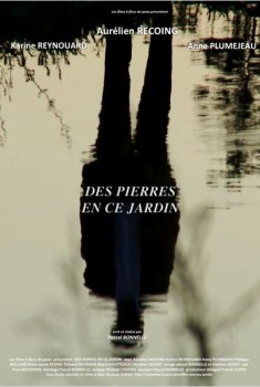 Des Pierres en ce Jardin (2014)