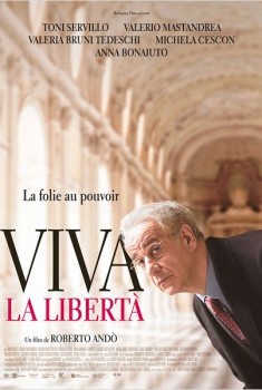 Viva La Libertà (2013)