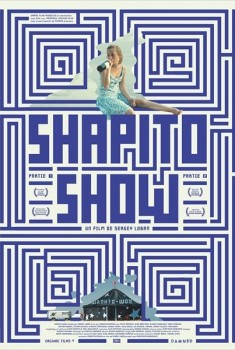 Shapito Show - Partie 1 (2012)