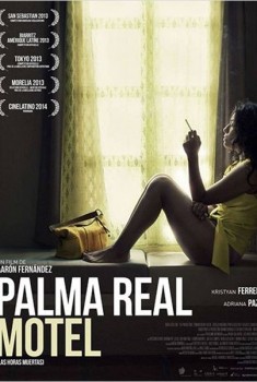 Palma Real Motel (2013)