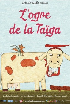 L'Ogre de la taïga (2010)