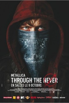 Metallica Through the Never (2013)