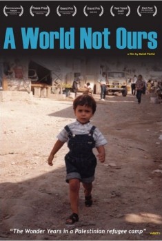 A World Not Ours (2012)