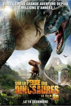 Sur la terre des dinosaures, le film 3D (2012)