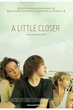 A little Closer (2011)