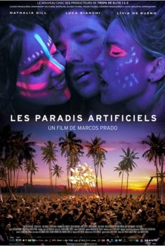 Les Paradis Artificiels (2012)