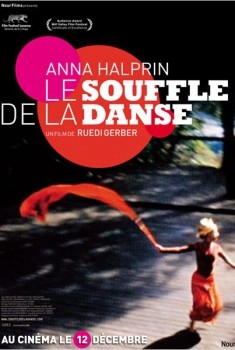 Anna Halprin : le souffle de la danse (2010)