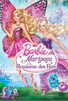 Barbie - Mariposa et le Royaume des Fées (2013)