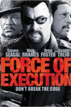 Force of Execution (2013)
