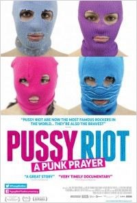 Pussy Riot : A Punk Prayer (2013)