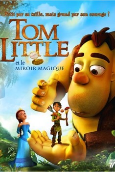 Tom Little et le Miroir Magique (2014)