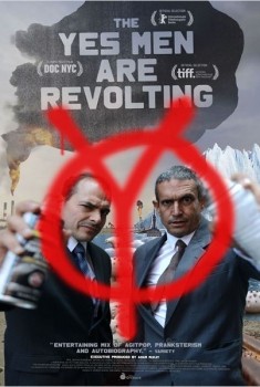 The Yes Men Are Revolting (2014)