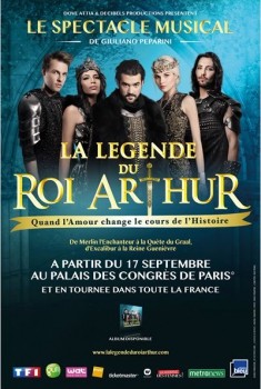 La Légende du Roi Arthur (musical) (2015)