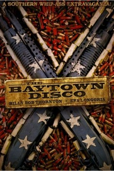 The Baytown Outlaws (Les hors-la-loi) (2012)