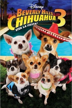 Le Chihuahua de Beverly Hills 3 : Viva La Fiesta ! (2012)