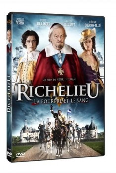 Richelieu, la Pourpre et le Sang (2013)