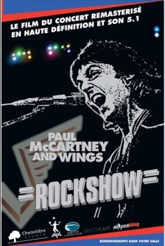 Rockshow - Paul McCartney and Wings (Chenelière Events) (2013)
