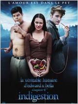 LA Véritable histoire d'Edward et Bella chapitre 4 - 1/2 : Indigestion (2011)