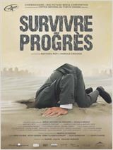 Survivre au progrès (2011)