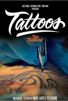 Tattoos (Tous tatoués) (2013)