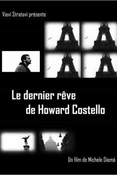 Le dernier rêve de Howard Costello (2012)