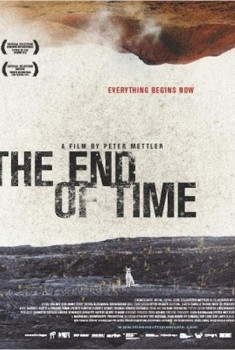 The End of Time (2012)