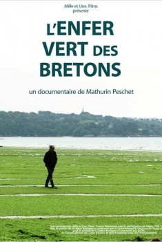 L'Enfer vert des Bretons (2012)