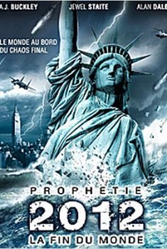 Prophétie 2012 : la fin du monde (2011)