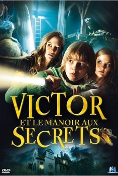 Victor et le manoir aux secrets (2011)