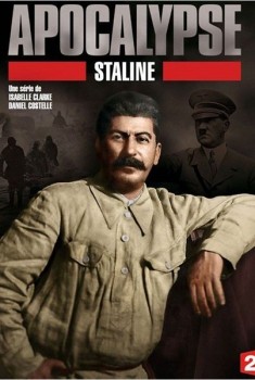 Apocalypse Staline (Séries TV)