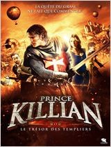 Prince Killian et le Trésor des Templiers (2011)