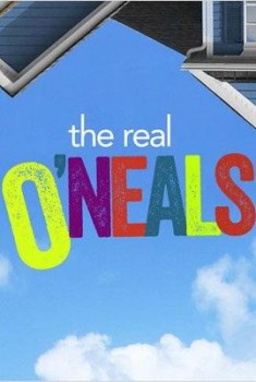 The Real O'Neals (Séries TV)