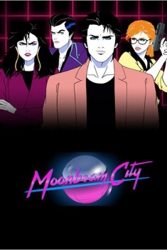Moonbeam City (Séries TV)