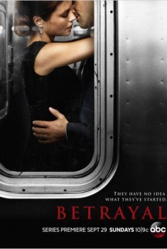 Betrayal (Séries TV) Betrayal (Séries TV)