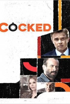 Cocked (Séries TV)