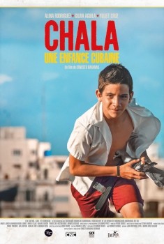 Chala, une enfance cubaine (2015)