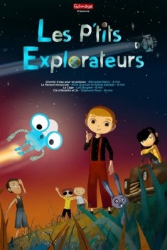 Les P'tits explorateurs (2016)