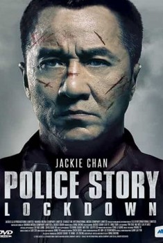 Police Story : Lockdown (2013)