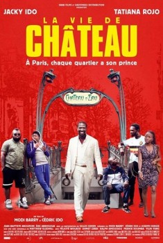 La Vie de Château (2016)
