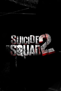 Suicide Squad 2 (2018)