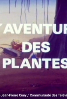 L'Aventure des plantes (2019)