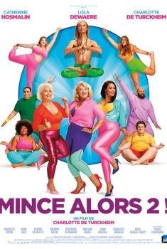 Mince alors 2 ! (2021)