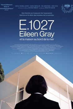 E.1027, Eileen Gray et la maison en bord de mer  (2024)