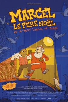 Marcel le Père Noël et le petit livreur de pizzas (2024)