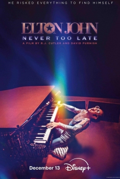 Elton John: Never Too Late (2024)